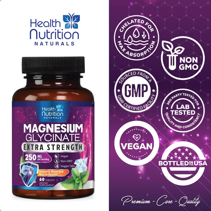 Magnesium Glycinate 250mg - 100% Chelated Magnesium for Max Absorption - Sleep Support, Muscle, Nerves, Bone & Heart Health Support, Best Mag Supplement, Vegan Non-GMO, 3rd Party Tested - 60 Tablets